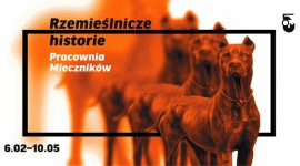 Rzemieślnicze historie. Pracownia Mieczników - nowa wystawa Muzeum Warszawy Sztuka, LIFESTYLE - Poznaj warsztat pracy, odkryj losy rodziny Mieczników i odwiedź dawny sklep rzemieślników. Muzeum Warszawy zaprasza na wystawę „Rzemieślnicze historie. Pracownia Mieczników”.