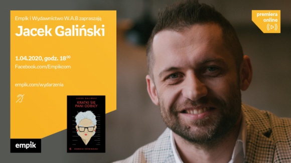 Jacek Galiński - spotkanie online Książka, LIFESTYLE - spotkanie online