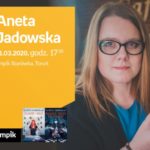 Aneta Jadowska | Empik Starówka