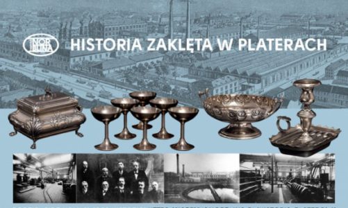 Historia zaklęta w platerach z Fabryki Norblina