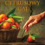 CYTRUSOWY GAJ