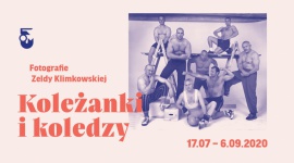 „Koleżanki i koledzy” – wystawa fotografii w Muzeum Warszawskiej Pragi Sztuka, LIFESTYLE - Muzeum Warszawskiej Pragi zaprasza na wystawę fotografii Zeldy Klimkowskiej „Koleżanki i koledzy". To pierwsza wystawa po ponownym otwarciu Muzeum, którą można zobaczyć do 6 września. Składają się na nią fotografie prażan i prażanek - dalszych i bliższych sąsiadów artystki.