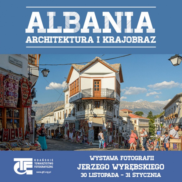 Wystawa „Albania – architektura i krajobraz” Jerzego Wyrębskiego w CH Osowa Sztuka, LIFESTYLE - Gdańskie Centrum Handlowe Osowa zaprasza na wystawę gdańskiego fotografa, Jerzego Wyrębskiego „Albania – architektura i krajobraz”. Wystawa będzie dostępna dla odwiedzających od 30.11. 2020 r. do 31.01.2021 r. w godzinach otwarcia Centrum.