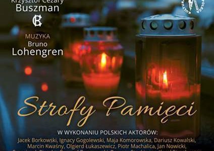 „Strofy Pamięci” w wykonaniu znanych i lubianych polskich aktorów